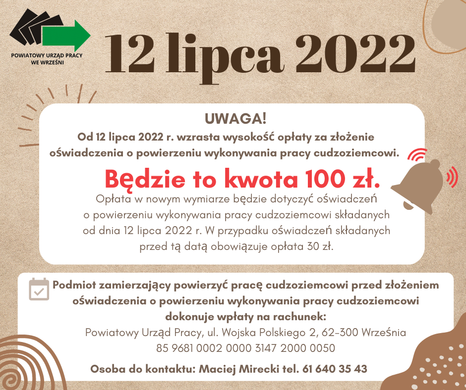 Od 12 lipca 2022 zmiany w wysokości opłat za złożenie oświadczenia o powierzeniu wykonywania pracy cudzoziemcowi. Nowa kwota 100 zł.