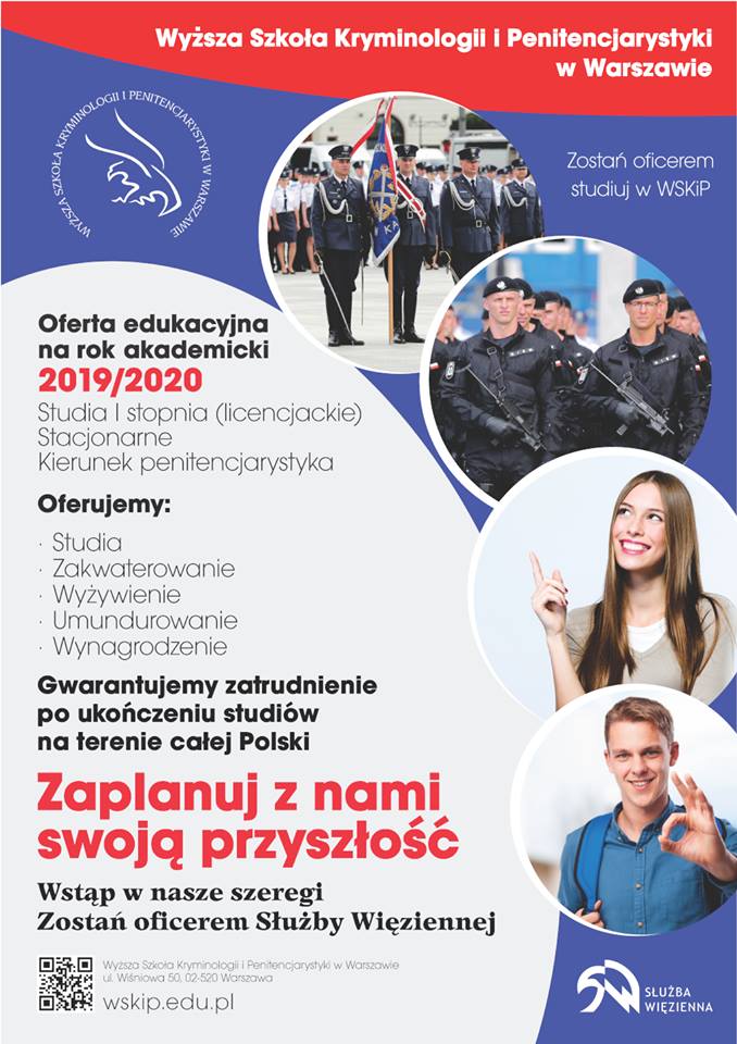Plakat Wyższej Szkoły Kryminologii i Penitencjarystyki w Warszawie. Oferta edukacyjna na rok 2019/2020. Studia 1 stopnia (licencjackie) stacjonarne: kierunek penitencjarystyka.