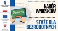 Zdjęcie artykułu Od 26 marca - EFS+ staż dla osób bezrobotnych