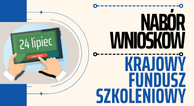 Zdjęcie artykułu W terminie 24.07-25.07.2025 r. do godz. 14:30 - Nabór wniosków KFS