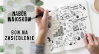 Zdjęcie artykułu 19 września 2025 r. - nabór wniosków o przyznanie bonu na zasiedlenie