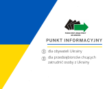 Obrazek dla: Punkt informacyjny dla obywateli Ukrainy oraz dla przedsiębiorców chcących zatrudnić osoby z Ukrainy