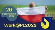 Obrazek dla: 20.10.2022 - Europejskie Dni Pracy Work@PL2022