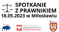 Obrazek dla: 18 maja 2023 - Spotkanie z prawnikiem w Miłosławiu
