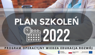 Zdjęcie artykułu PLAN SZKOLEŃ 2022 r. w ramach POWER