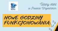 Zdjęcie artykułu Uwaga od 03.01.2024 r. nowe godziny funkcjonowania