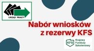 Zdjęcie artykułu od 24.06.2024 r. do 28.06.2024 r. - Nabór wniosków z rezerwy KFS